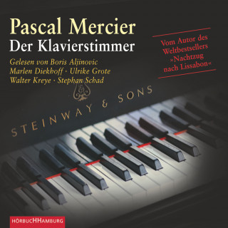 Pascal Mercier: Der Klavierstimmer