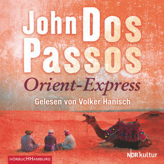 John Dos Passos: Orient-Express