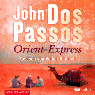John Dos Passos: Orient-Express