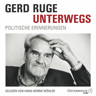Gerd Ruge: Unterwegs