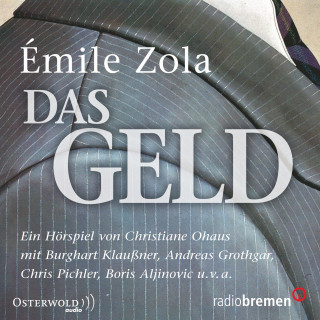 Émile Zola: Das Geld