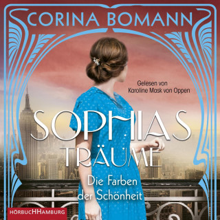 Corina Bomann: Die Farben der Schönheit – Sophias Träume (Sophia 2)