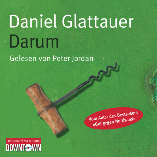 Daniel Glattauer: Darum