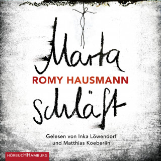 Romy Hausmann: Marta schläft