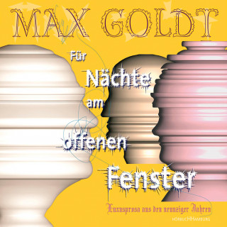 Max Goldt: Für Nächte am offenen Fenster