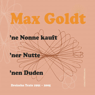 Max Goldt: 'ne Nonne kauft 'ner Nutte 'nen Duden