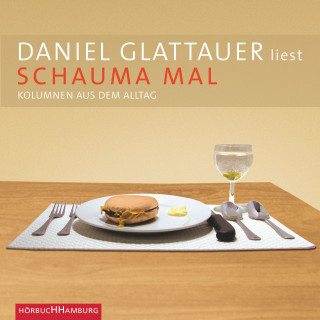 Daniel Glattauer: Schauma mal