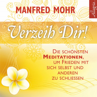 Manfred Mohr: Verzeih dir!