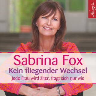 Sabrina Fox: Kein fliegender Wechsel