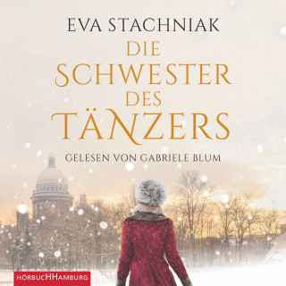 Eva Stachniak: Die Schwester des Tänzers