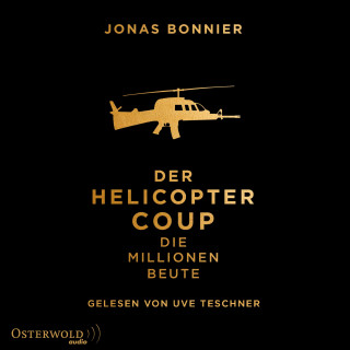 Jonas Bonnier: Der Helicopter Coup
