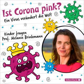 Melanie Brinkmann: Ist Corona pink?