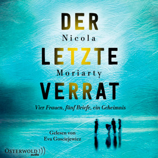 Nicola Moriarty: Der letzte Verrat