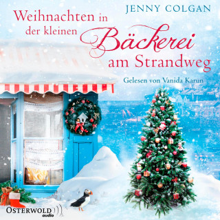 Jenny Colgan: Weihnachten in der kleinen Bäckerei am Strandweg (Die kleine Bäckerei am Strandweg 3)