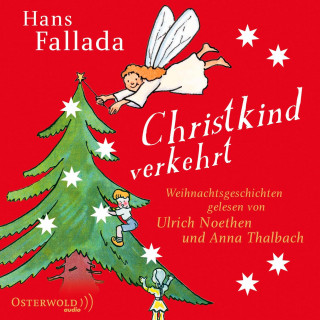 Hans Fallada: Christkind verkehrt