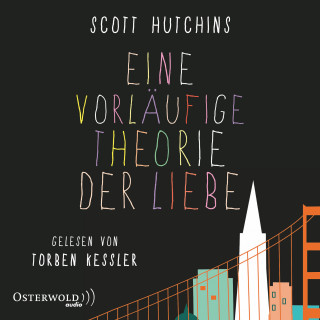 Scott Hutchins: Eine vorläufige Theorie der Liebe