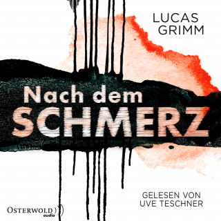 Lucas Grimm: Nach dem Schmerz