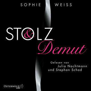Sophie Weiss: Stolz und Demut