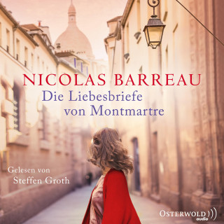 Nicolas Barreau: Die Liebesbriefe von Montmartre