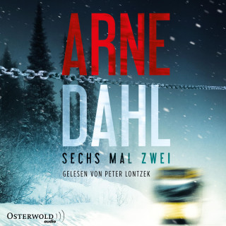 Arne Dahl: Sechs mal zwei (Berger & Blom 2)