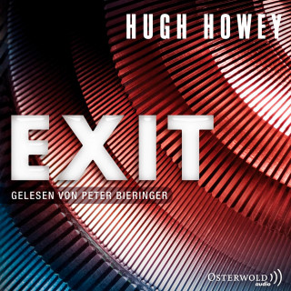 Hugh Howey: Exit (Silo 3)