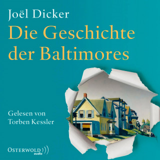 Joël Dicker: Die Geschichte der Baltimores
