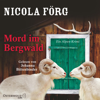 Nicola Förg: Mord im Bergwald (Alpen-Krimis 2)