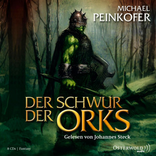Michael Peinkofer: Die Orks 2: Der Schwur der Orks