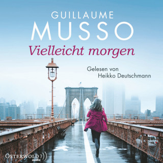 Guillaume Musso: Vielleicht morgen