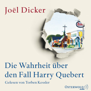 Joël Dicker: Die Wahrheit über den Fall Harry Quebert