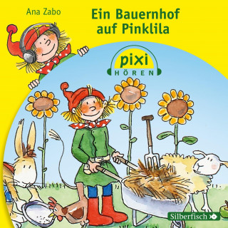 Ana Zabo: Pixi Hören: Ein Bauernhof auf Pinklila