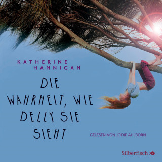 Katherine Hannigan: Die Wahrheit, wie Delly sie sieht