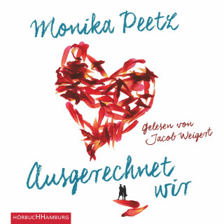 Monika Peetz: Ausgerechnet wir