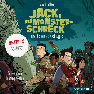 Max Brallier: Jack, der Monsterschreck 1: Jack, der Monsterschreck, und die Zombie-Apokalypse