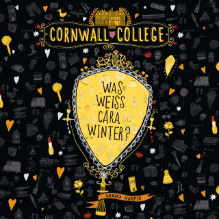 Annika Harper: Cornwall College 3: Was weiß Cara Winter?