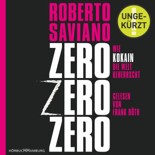 Roberto Saviano: ZeroZeroZero