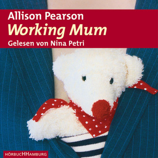 Allison Pearson: Working Mum