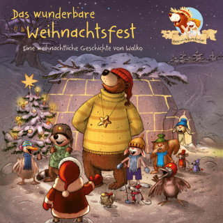 Walko: Hase und Holunderbär 8: Das wunderbare Weihnachtsfest