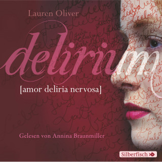 Lauren Oliver: Amor-Trilogie 1: Delirium
