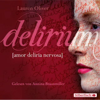 Lauren Oliver: Amor-Trilogie 1: Delirium