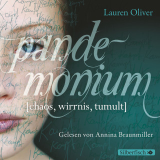 Lauren Oliver: Amor-Trilogie 2: Pandemonium