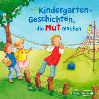 Anna Wagenhoff: Kindergarten-Geschichten, die Mut machen