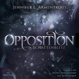 Jennifer L. Armentrout: Obsidian 5: Opposition. Schattenblitz