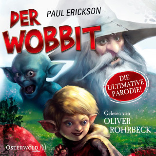 Paul Erickson: Der Wobbit