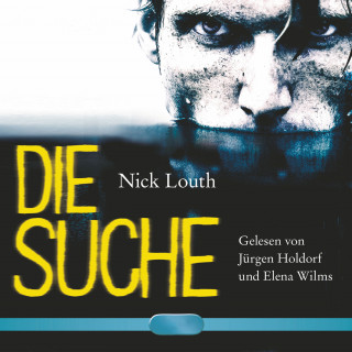 Nick Louth: Die Suche