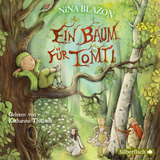 Nina Blazon: Ein Baum für Tomti