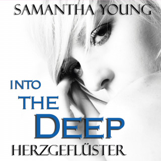 Samantha Young: Into the Deep - Herzgeflüster