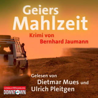 Bernhard Jaumann: Krimi to go: Geiers Mahlzeit