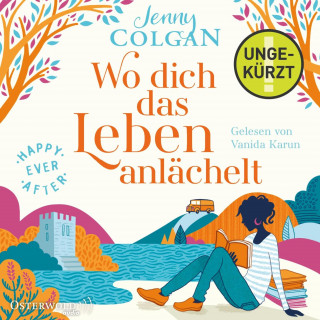 Jenny Colgan: Happy Ever After – Wo dich das Leben anlächelt (Happy-Ever-After-Reihe 2)