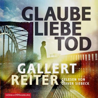 Peter Gallert, Jörg Reiter: Glaube Liebe Tod